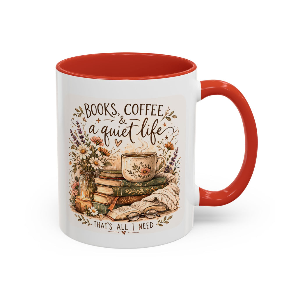 Books, Coffee & A Quiet Life Accent Coffee Mug — Cozy Literary Tea Cup (11/15oz)