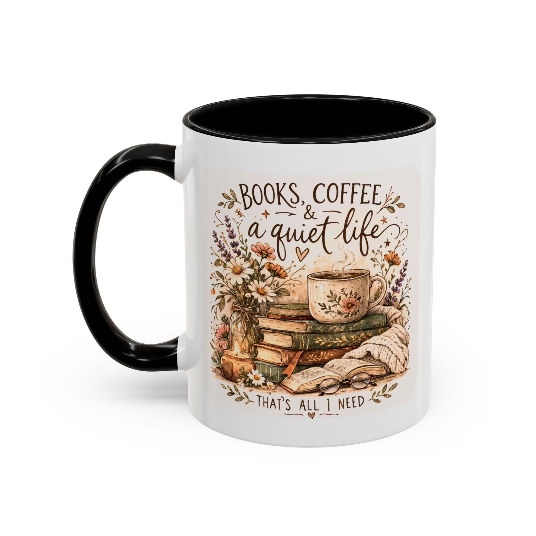 Books, Coffee & A Quiet Life Accent Coffee Mug — Cozy Literary Tea Cup (11/15oz)