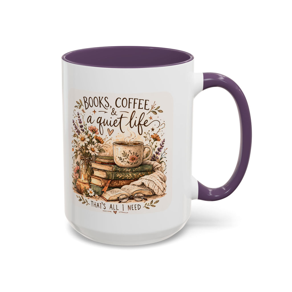 Books, Coffee & A Quiet Life Accent Coffee Mug — Cozy Literary Tea Cup (11/15oz)