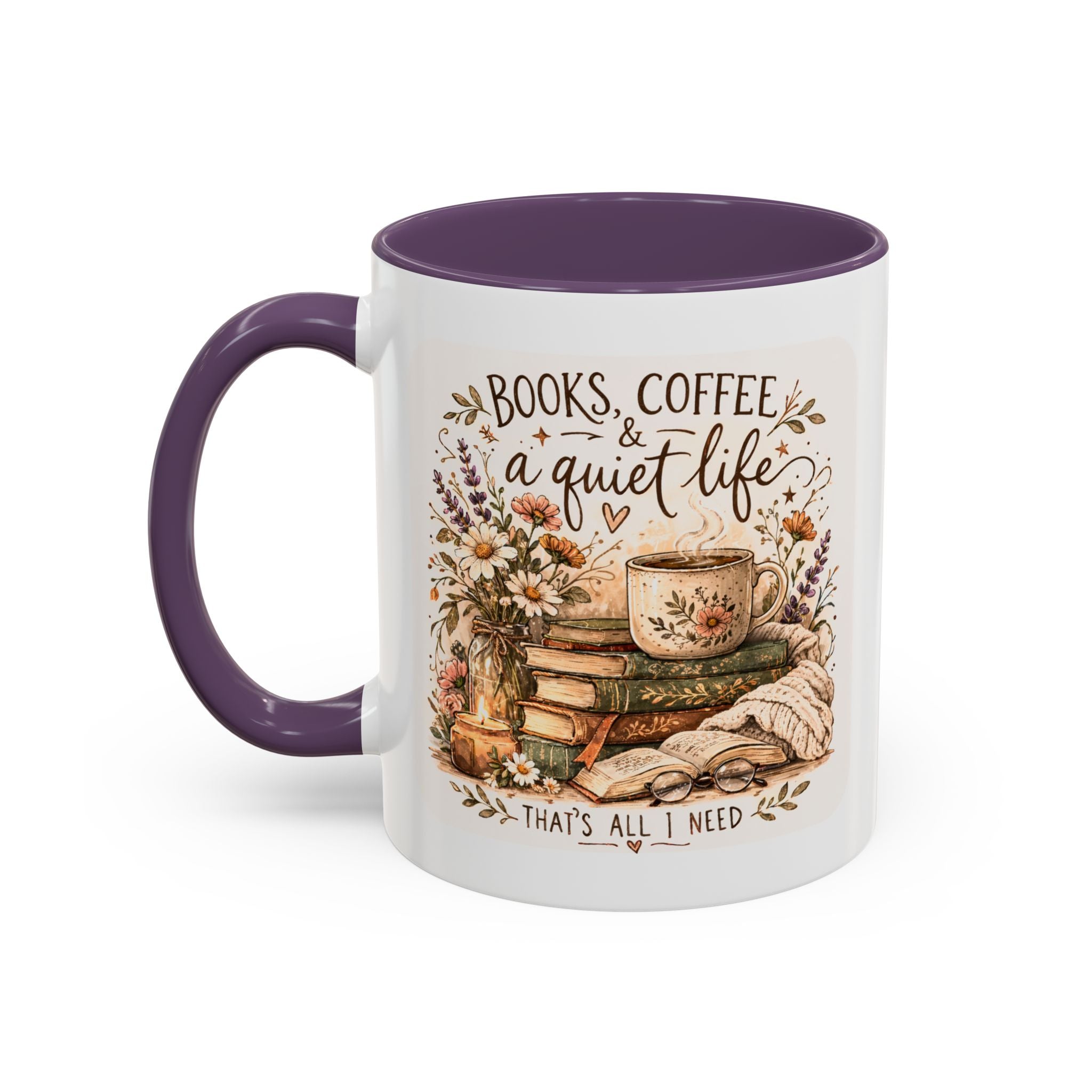 Books, Coffee & A Quiet Life Accent Coffee Mug — Cozy Literary Tea Cup (11/15oz)