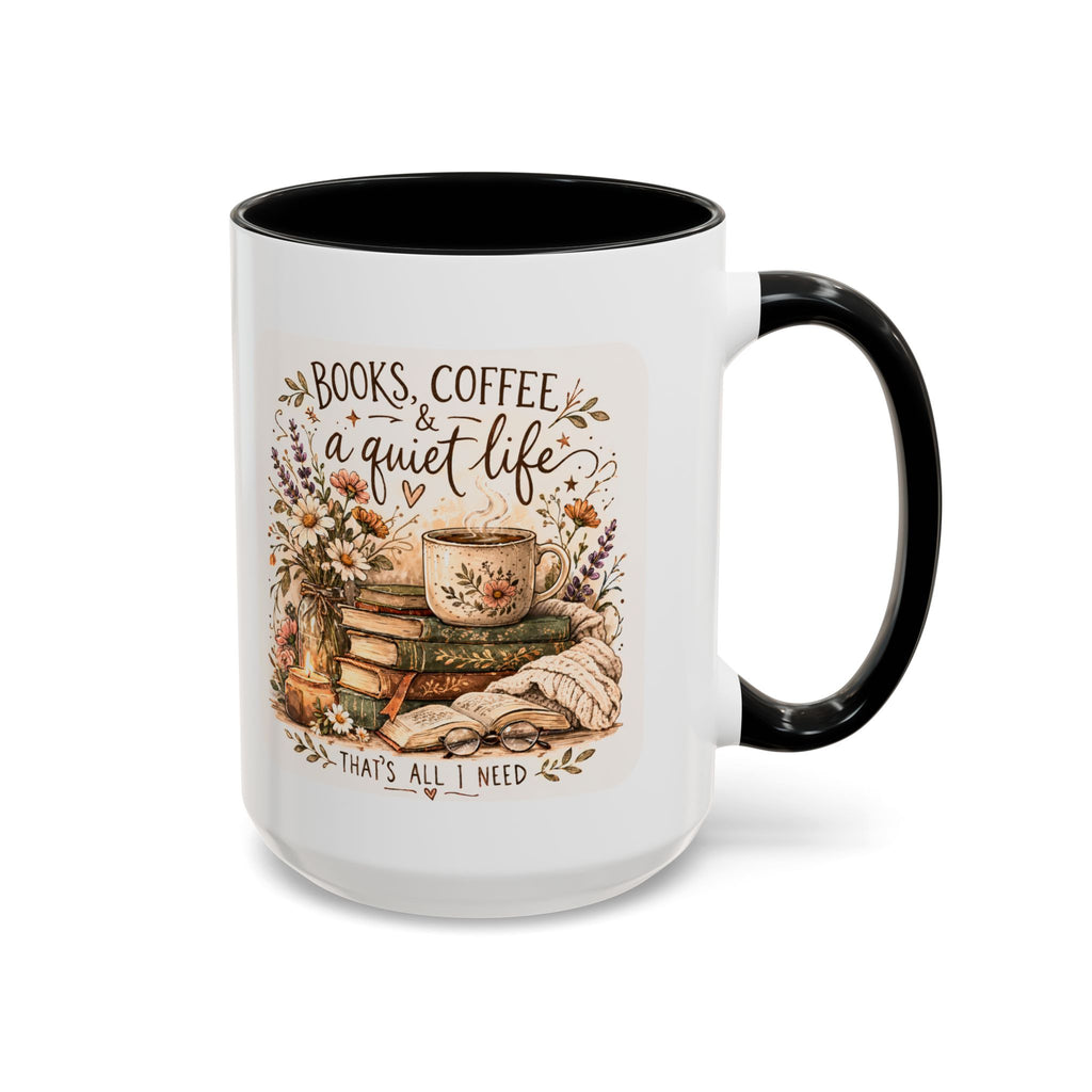Books, Coffee & A Quiet Life Accent Coffee Mug — Cozy Literary Tea Cup (11/15oz)
