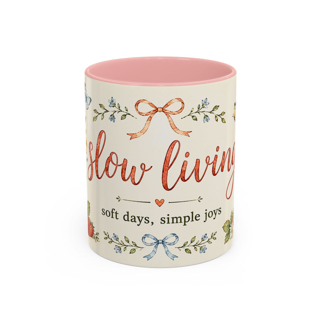 Slow Living Coffee Mug — "soft days, simple joys" Floral Accent Mug