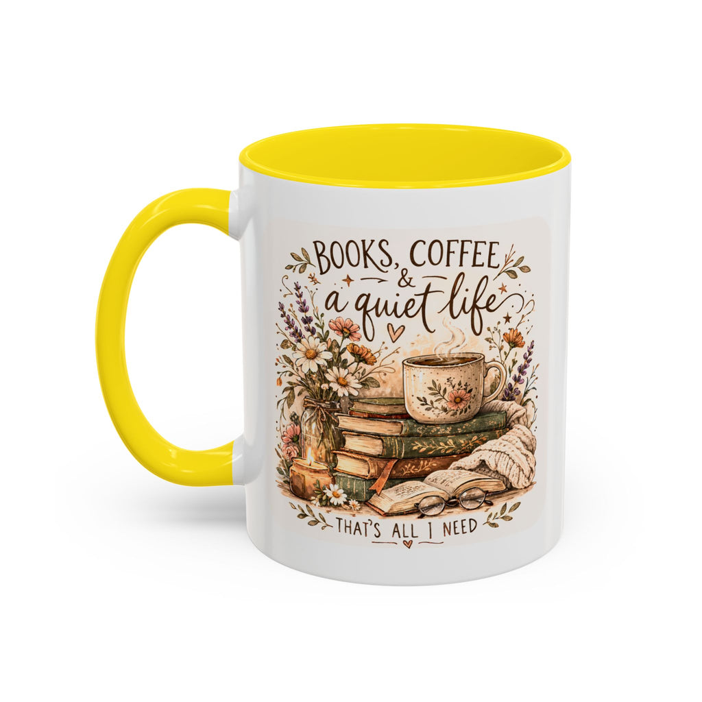 Books, Coffee & A Quiet Life Accent Coffee Mug — Cozy Literary Tea Cup (11/15oz)