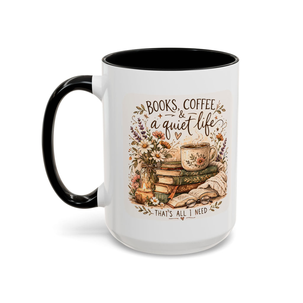 Books, Coffee & A Quiet Life Accent Coffee Mug — Cozy Literary Tea Cup (11/15oz)