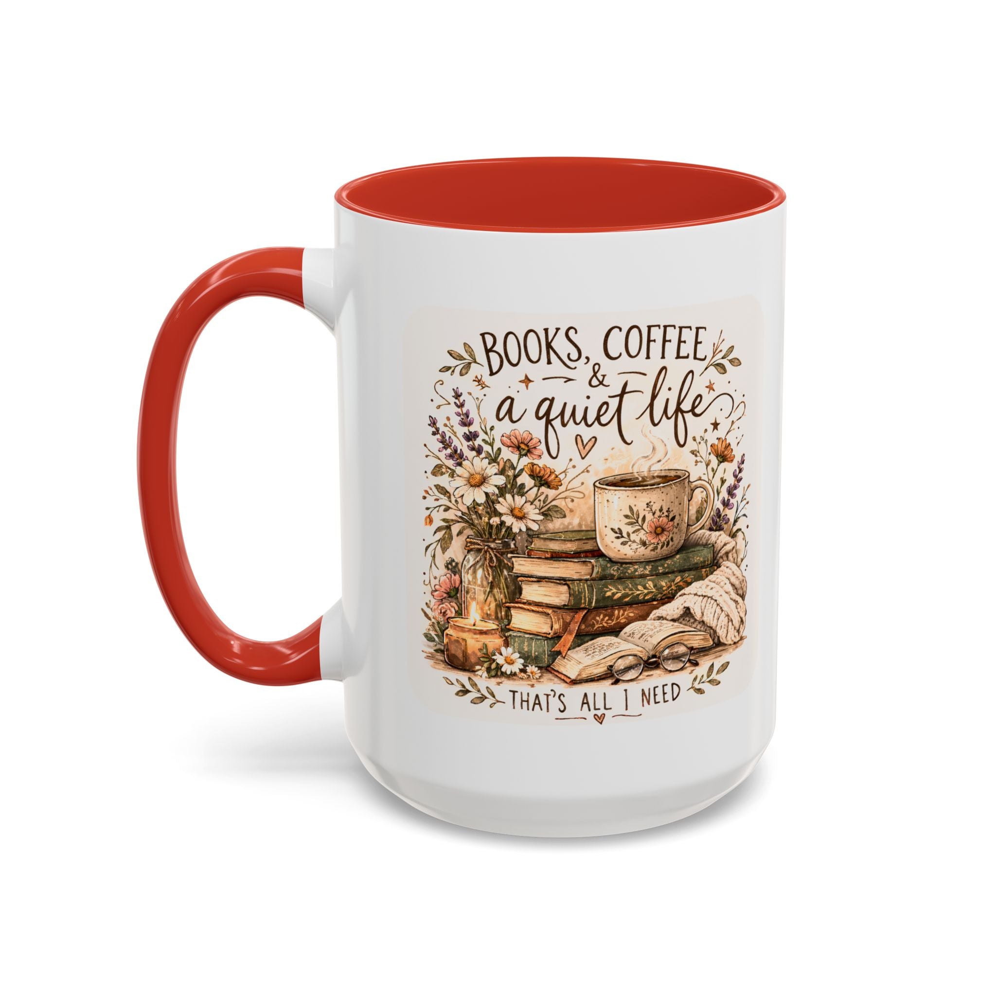 Books, Coffee & A Quiet Life Accent Coffee Mug — Cozy Literary Tea Cup (11/15oz)