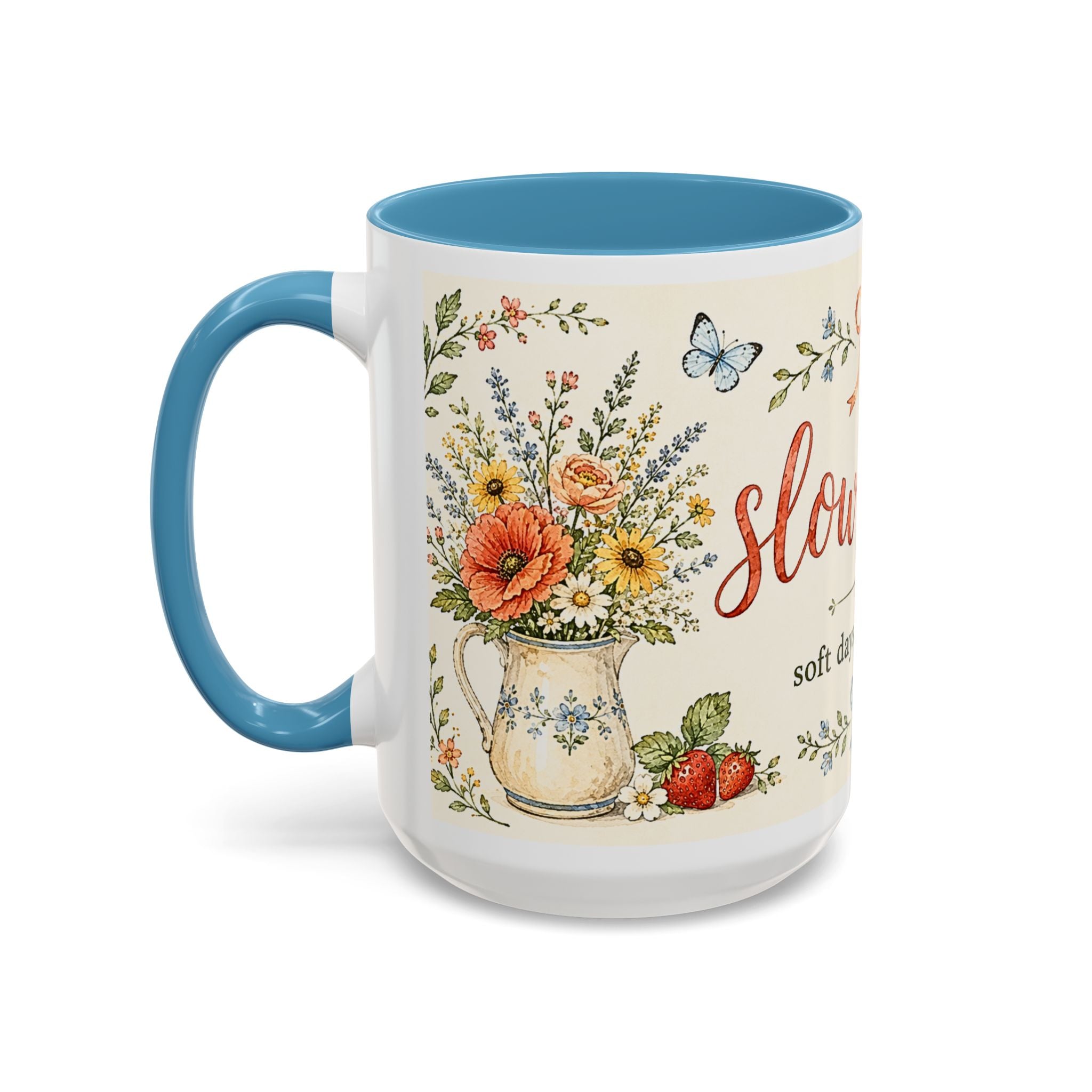Slow Living Coffee Mug — "soft days, simple joys" Floral Accent Mug