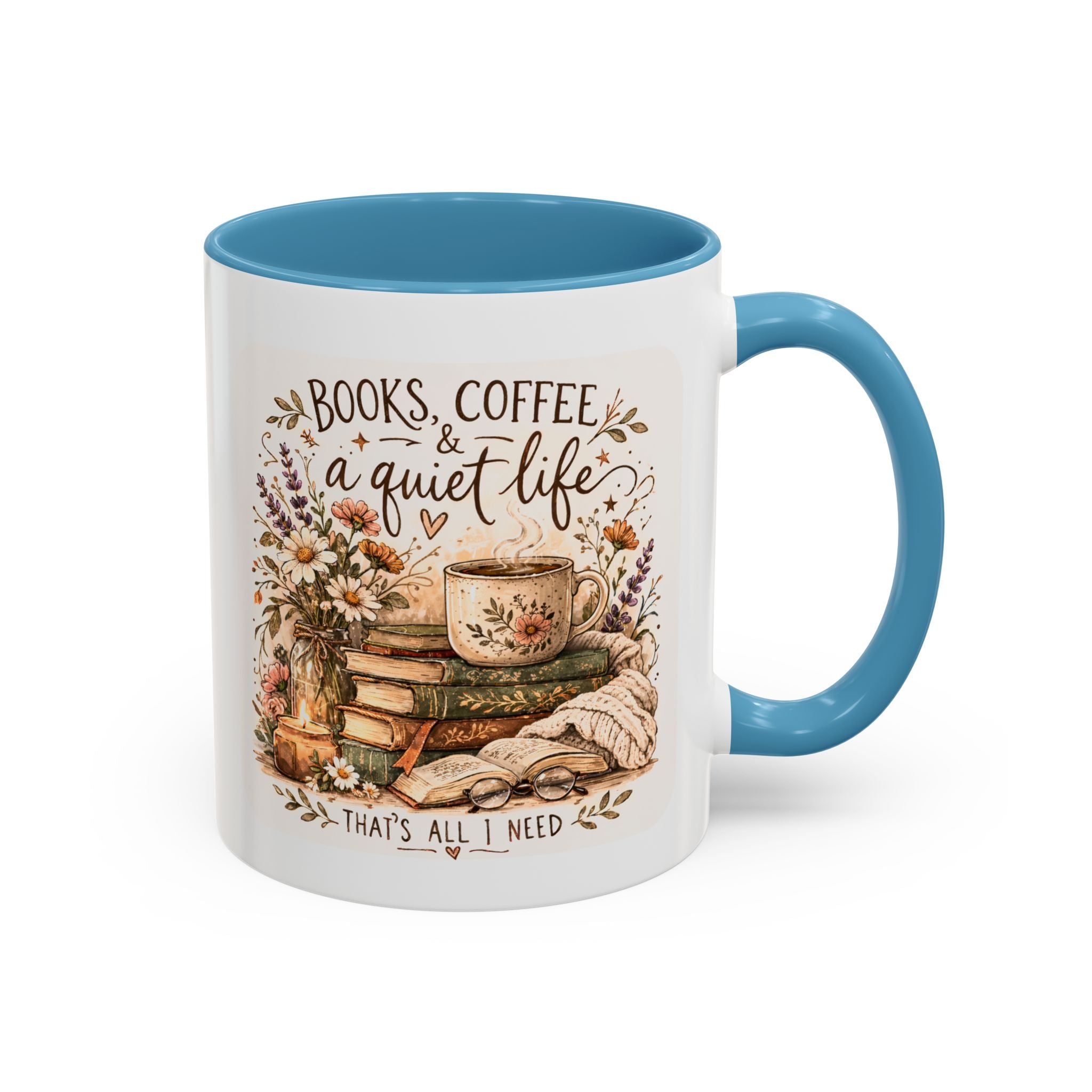 Books, Coffee & A Quiet Life Accent Coffee Mug — Cozy Literary Tea Cup (11/15oz)