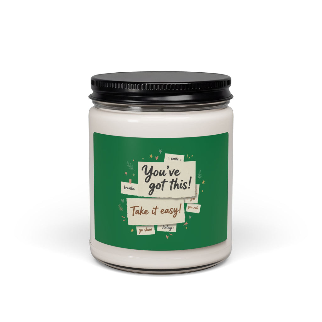 Scented Soy Candle — 'You’ve Got This! Take It Easy' Motivational Jar (9oz)