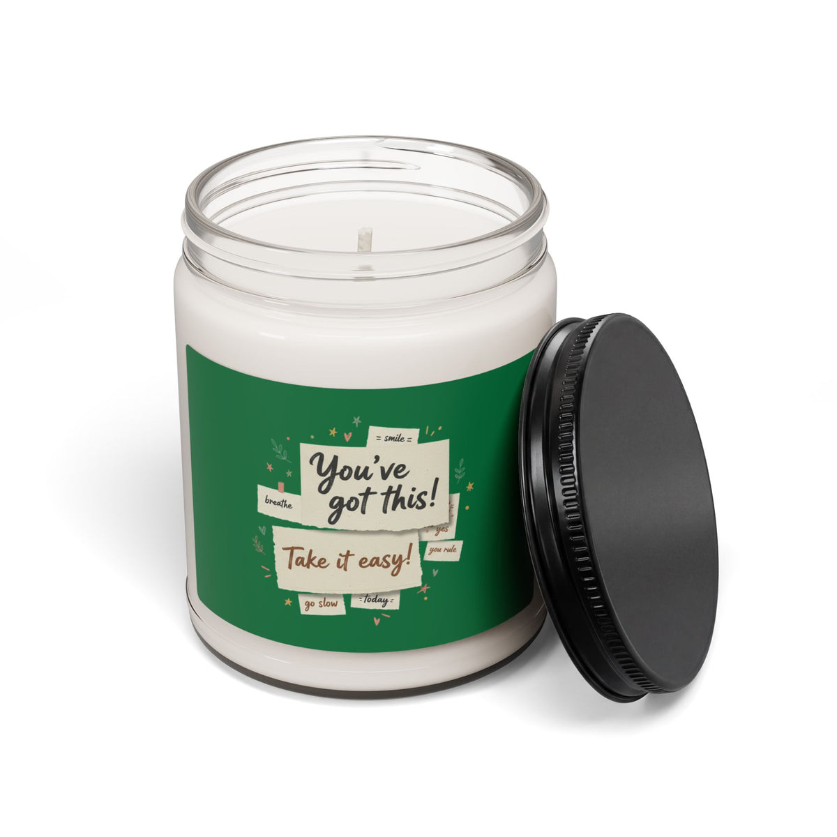 Scented Soy Candle — 'You’ve Got This! Take It Easy' Motivational Jar (9oz)